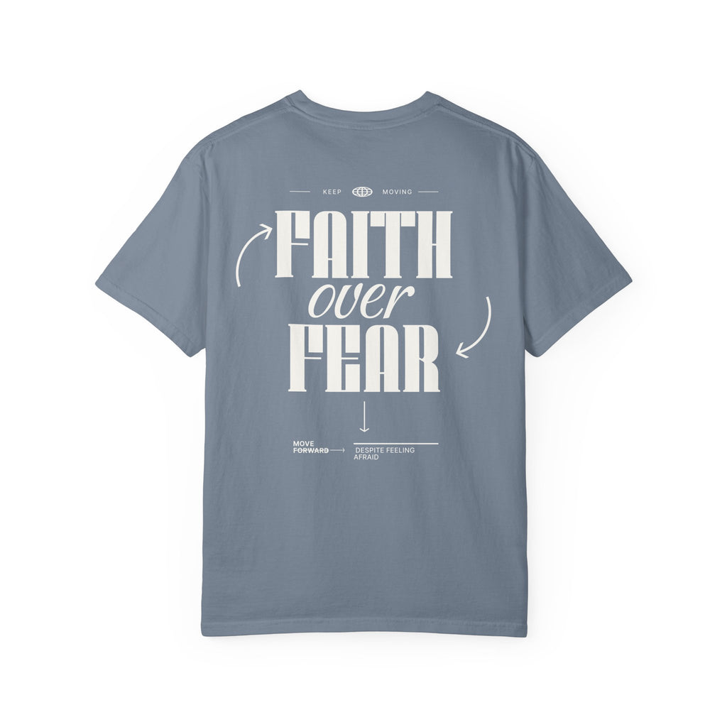 Faith Over Fear T‑Shirt — Inspirational Graphic Tee