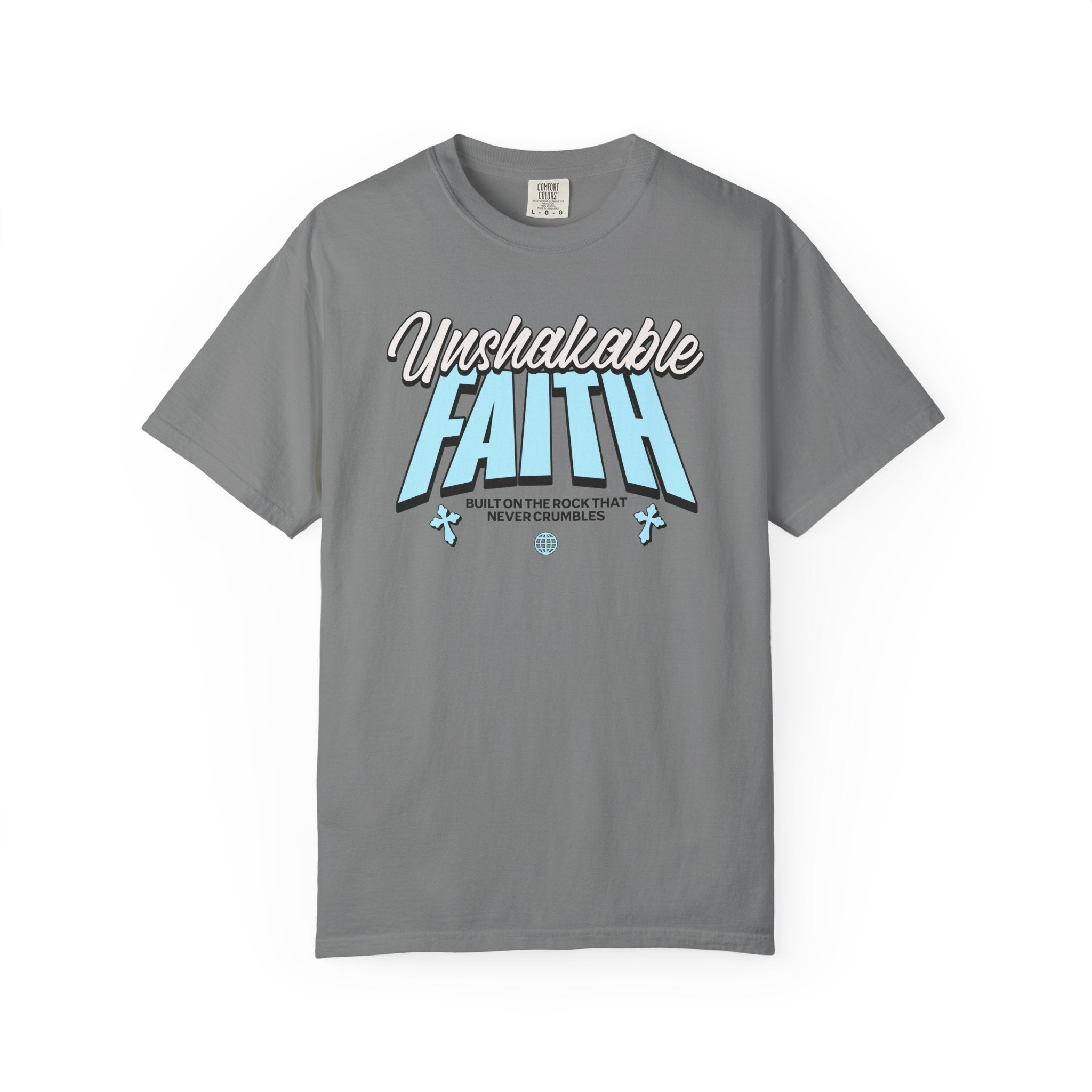 Unshakable Faith T-Shirt — Inspirational Christian Graphic Tee