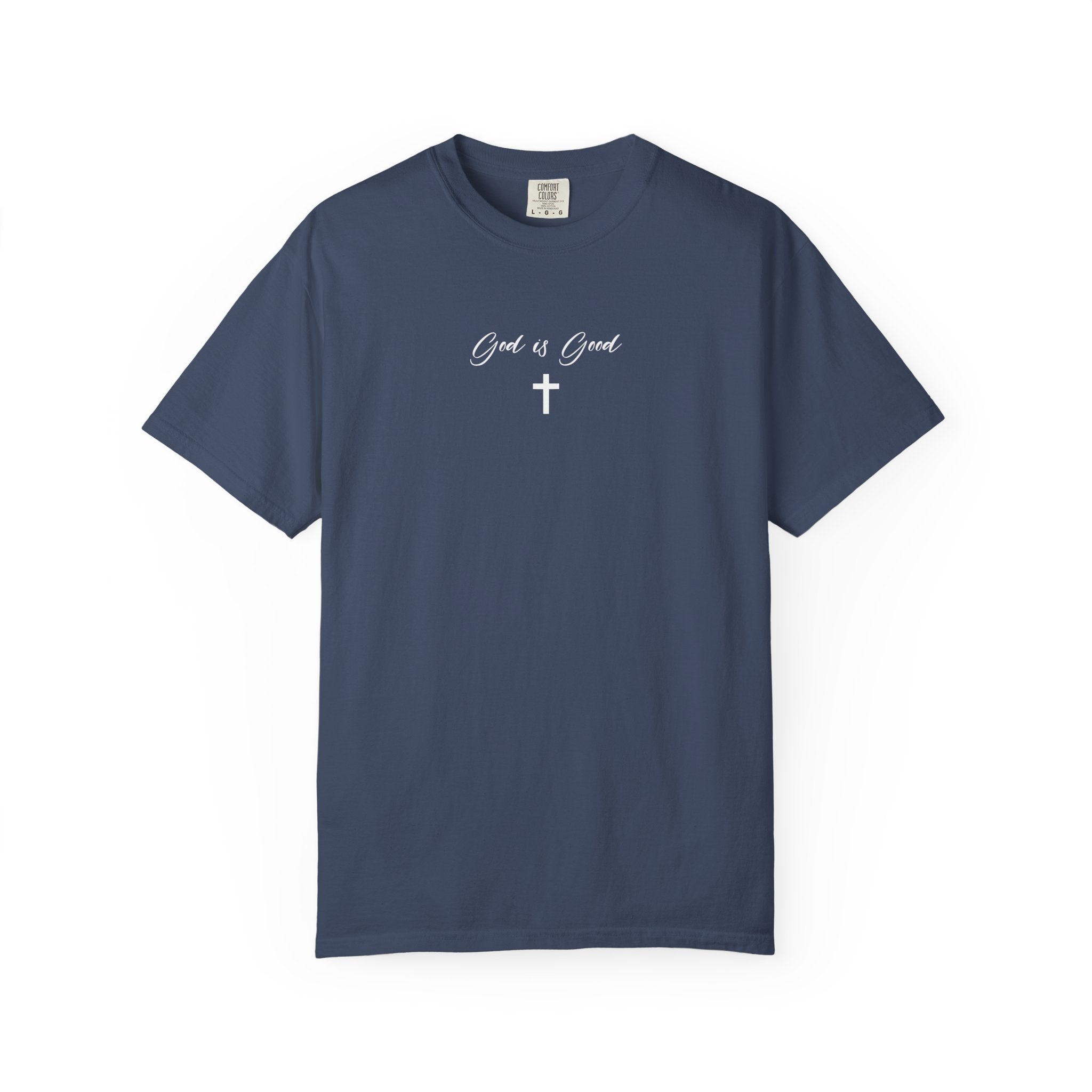 God is Good Garment-Dyed T-shirt