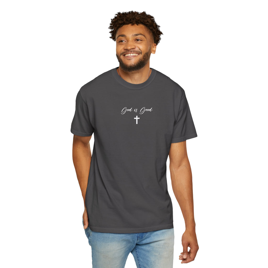 God is Good Garment-Dyed T-shirt
