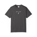 God is Good Garment-Dyed T-shirt