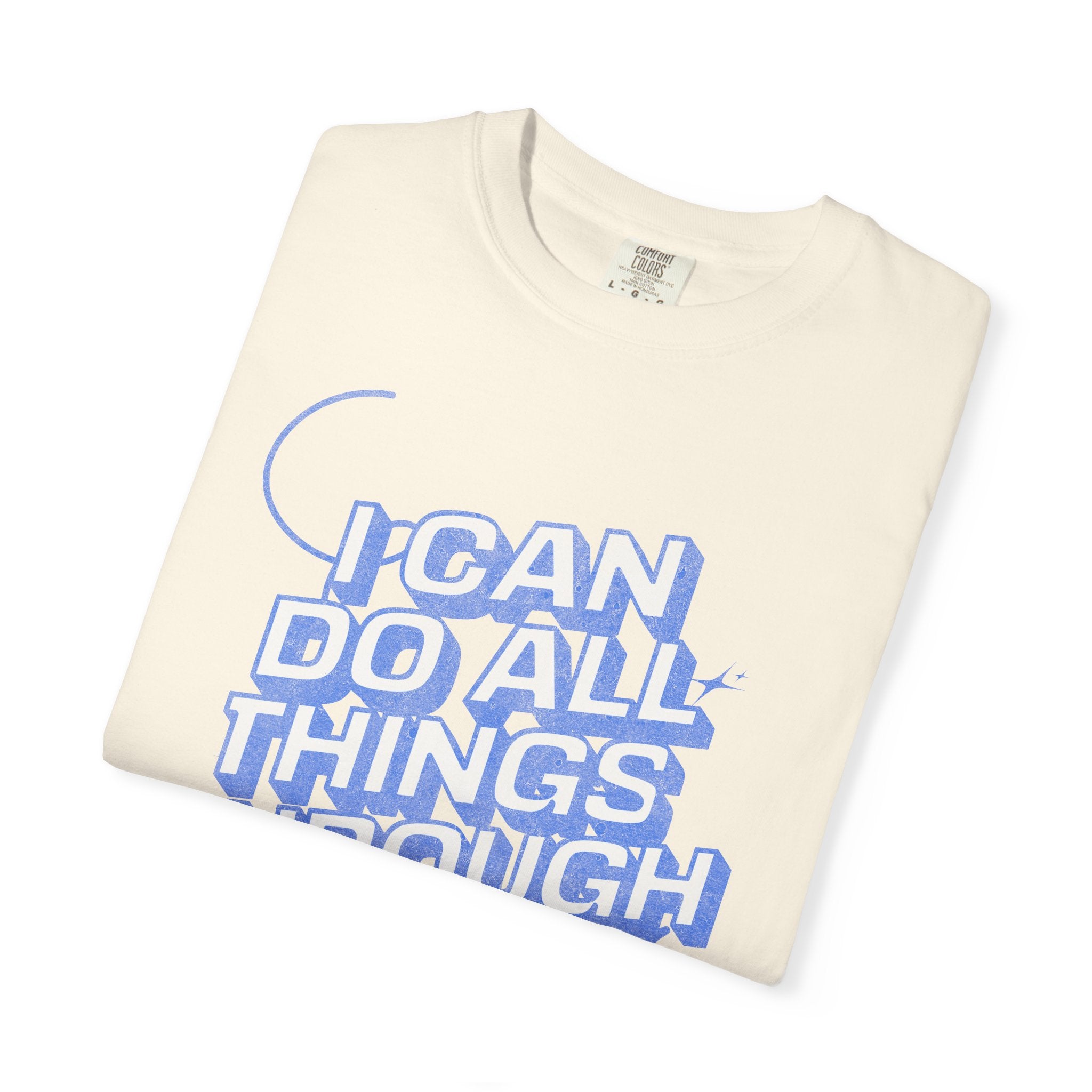 I Can Do All Things Graphic T-Shirt