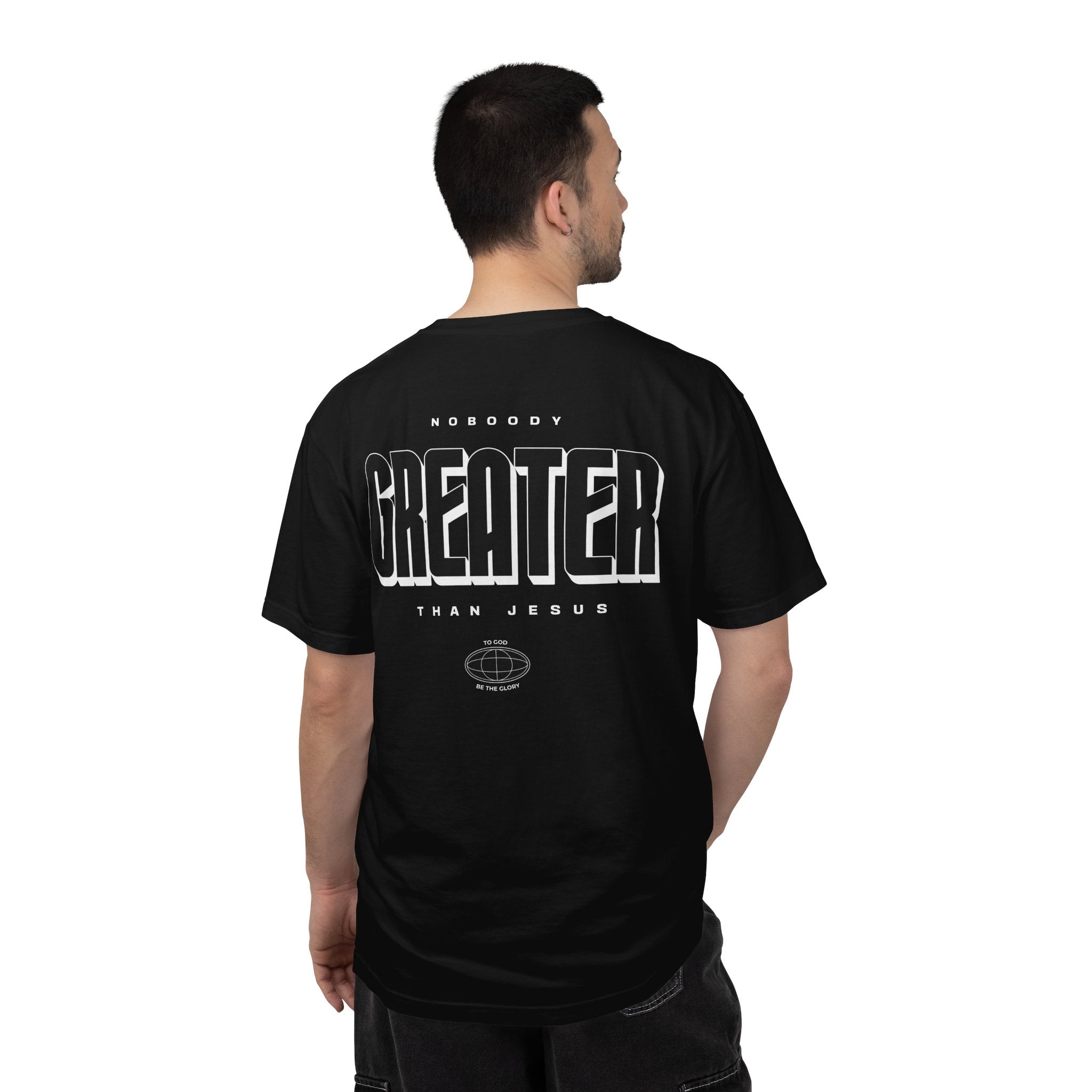 Nobody Greater Graphic T-Shirt — Faith-Based Church Tee
