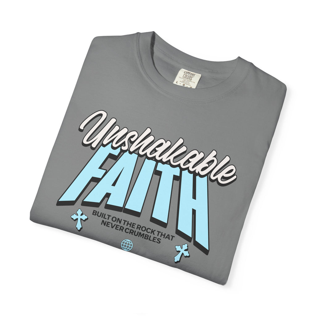 Unshakable Faith T-Shirt — Inspirational Christian Graphic Tee