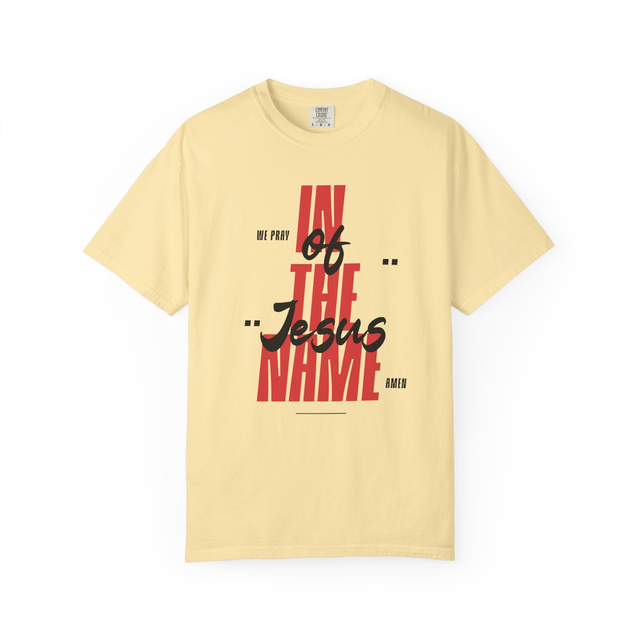In the Name of Jesus T-Shirt | Faith Typography Religious Tee